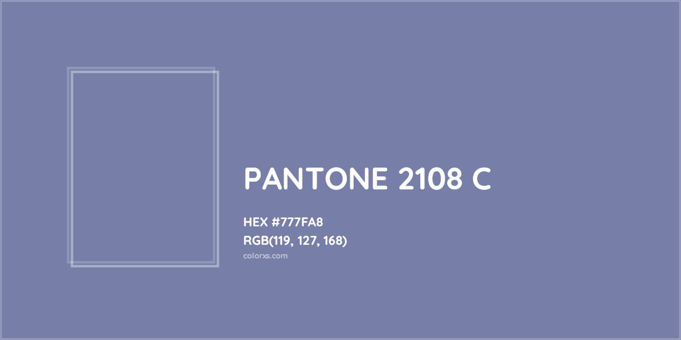 HEX #777FA8 PANTONE 2108 C CMS Pantone PMS - Color Code