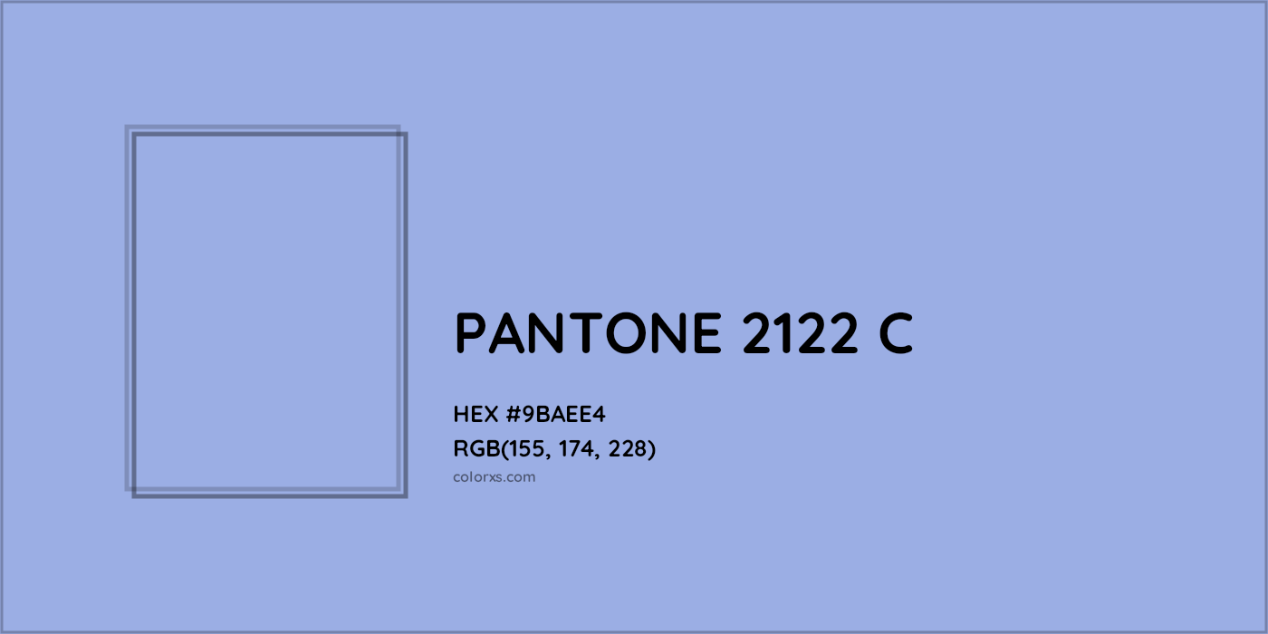 HEX #9BAEE4 PANTONE 2122 C CMS Pantone PMS - Color Code