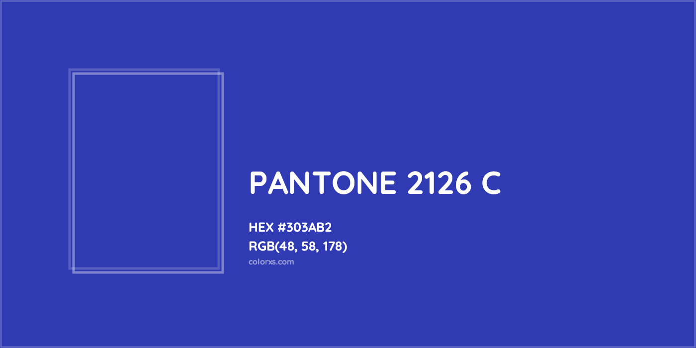 HEX #303AB2 PANTONE 2126 C CMS Pantone PMS - Color Code