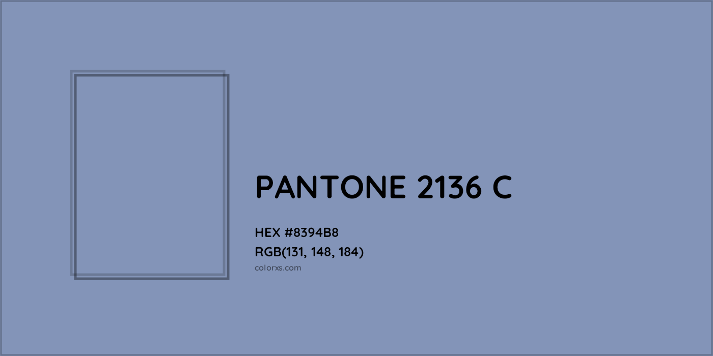 HEX #8394B8 PANTONE 2136 C CMS Pantone PMS - Color Code