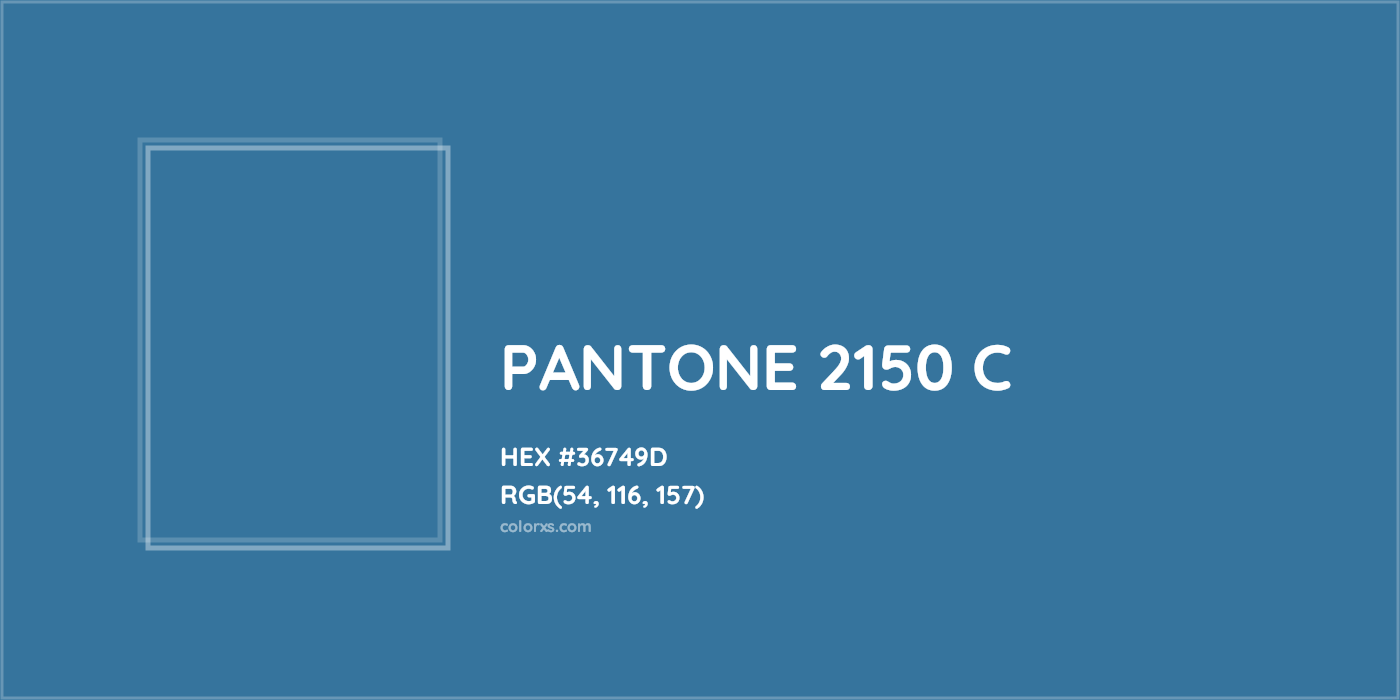 HEX #36749D PANTONE 2150 C CMS Pantone PMS - Color Code