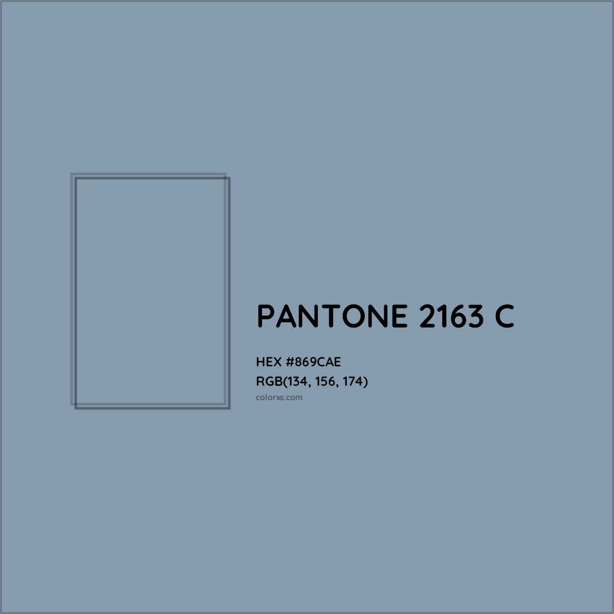 HEX #869CAE PANTONE 2163 C CMS Pantone PMS - Color Code