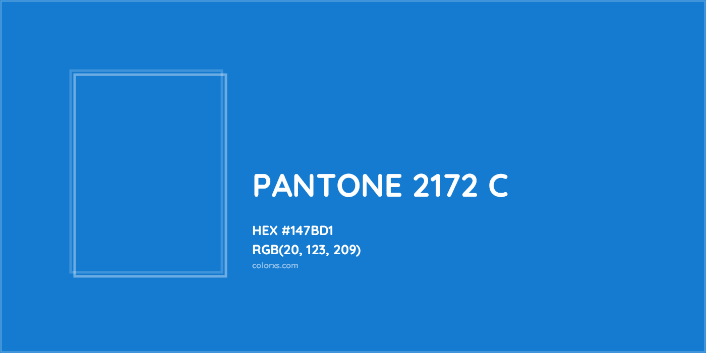 HEX #147BD1 PANTONE 2172 C CMS Pantone PMS - Color Code