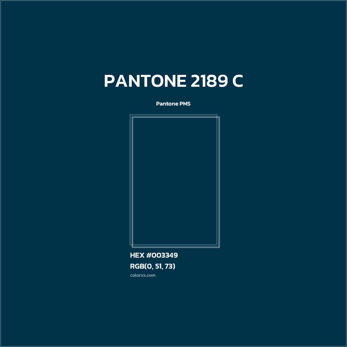 HEX #003349 PANTONE 2189 C CMS Pantone PMS - Color Code