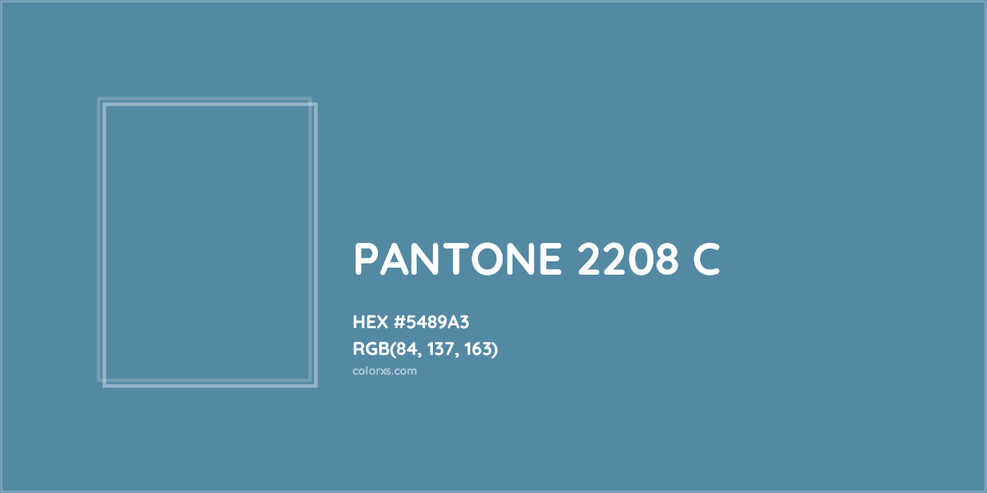 HEX #5489A3 PANTONE 2208 C CMS Pantone PMS - Color Code