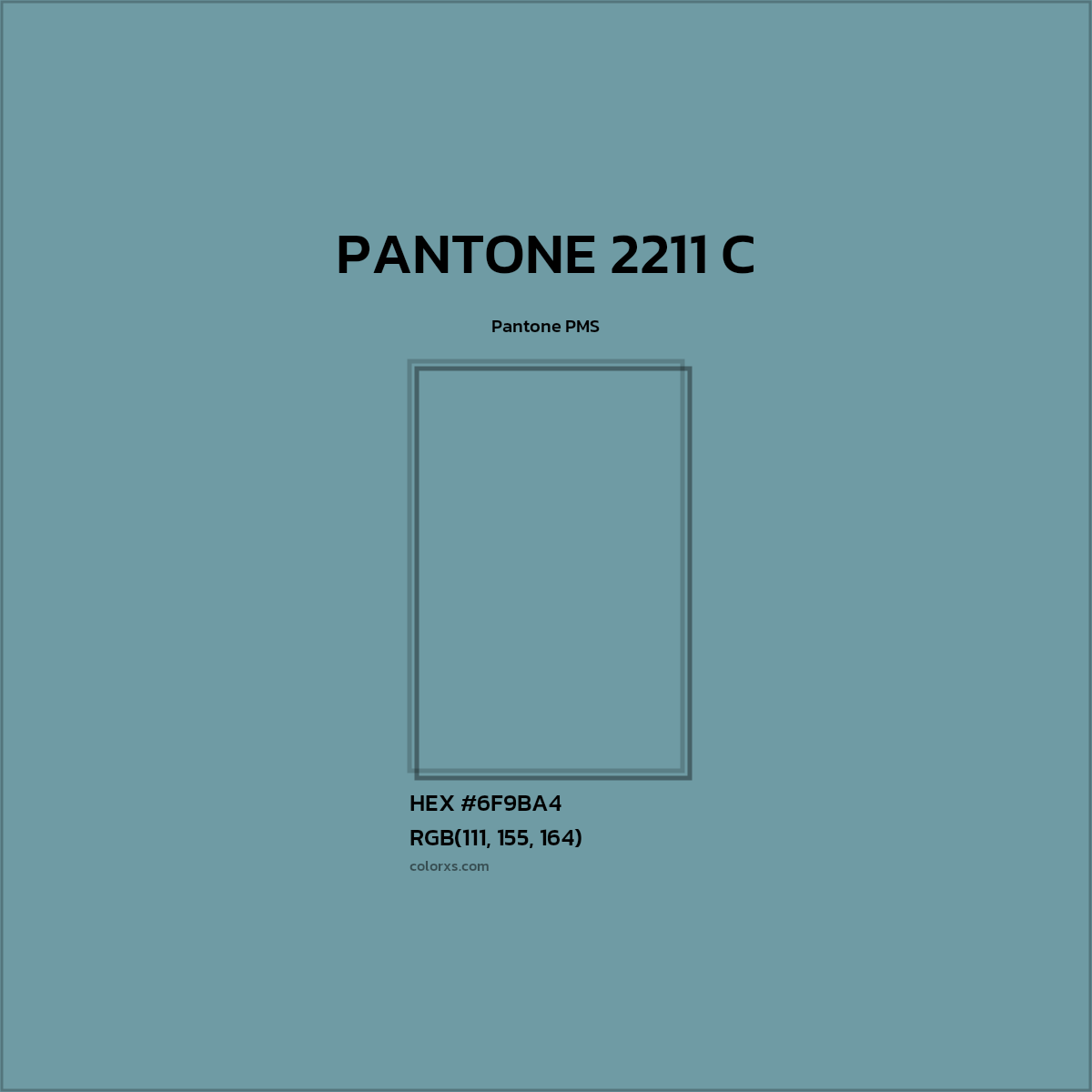 HEX #6F9BA4 PANTONE 2211 C CMS Pantone PMS - Color Code