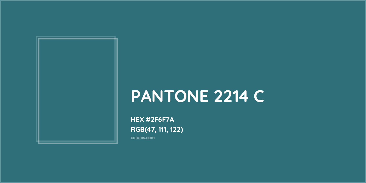 HEX #2F6F7A PANTONE 2214 C CMS Pantone PMS - Color Code