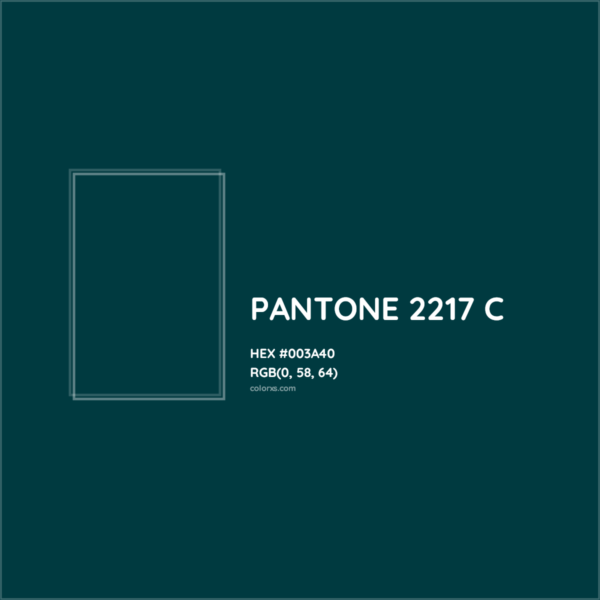 HEX #003A40 PANTONE 2217 C CMS Pantone PMS - Color Code
