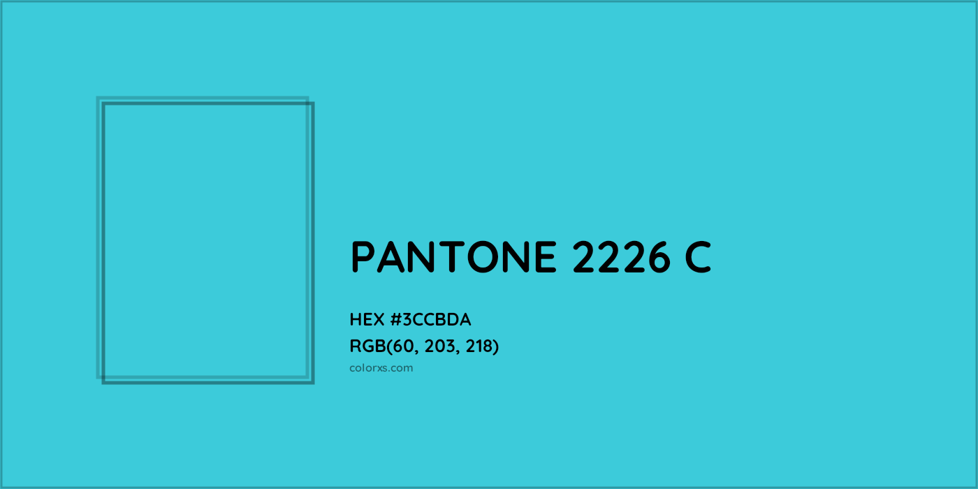 HEX #3CCBDA PANTONE 2226 C CMS Pantone PMS - Color Code