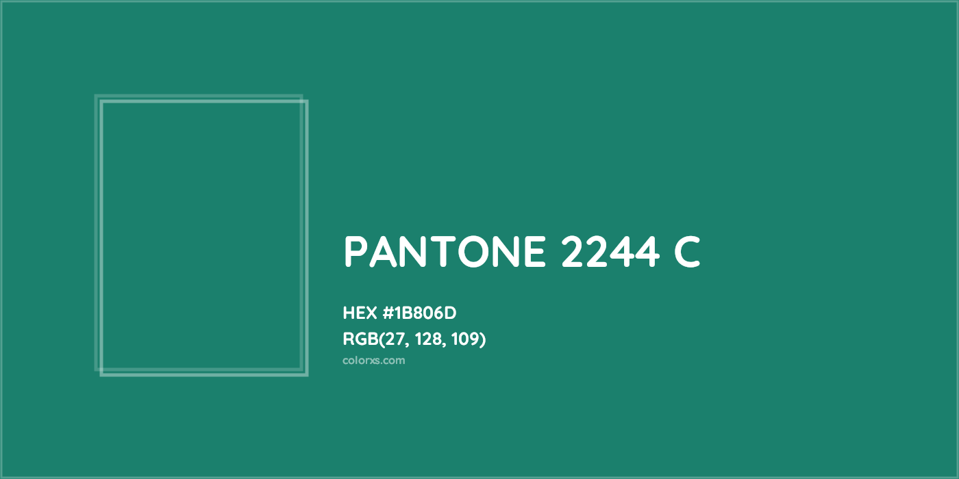 HEX #1B806D PANTONE 2244 C CMS Pantone PMS - Color Code