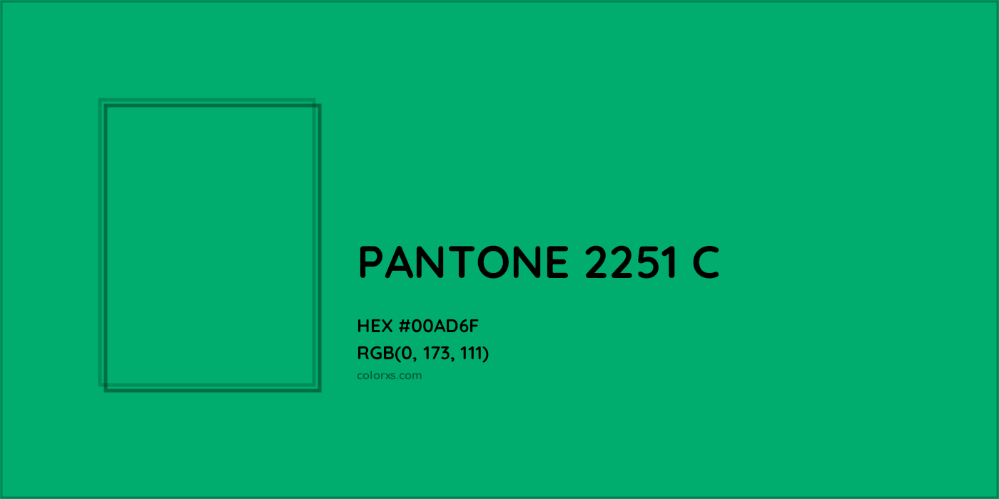 HEX #00AD6F PANTONE 2251 C CMS Pantone PMS - Color Code