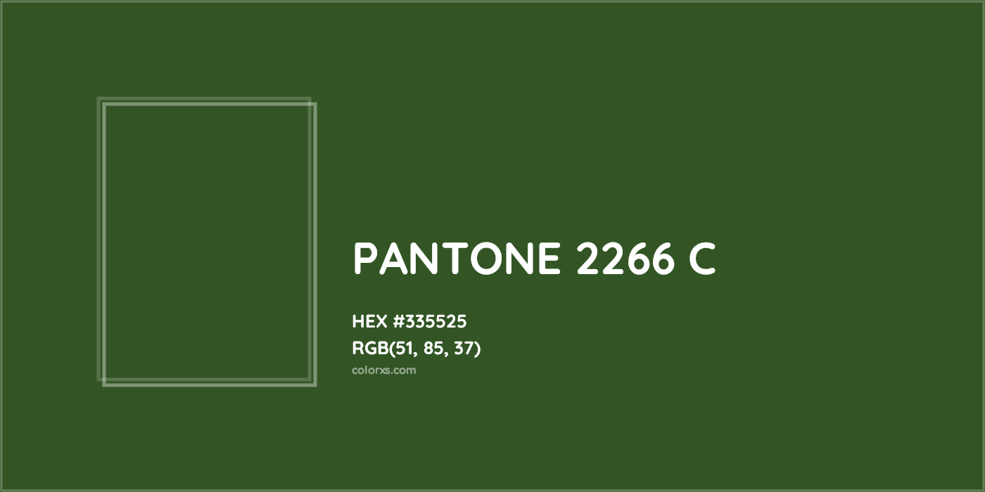 HEX #335525 PANTONE 2266 C CMS Pantone PMS - Color Code