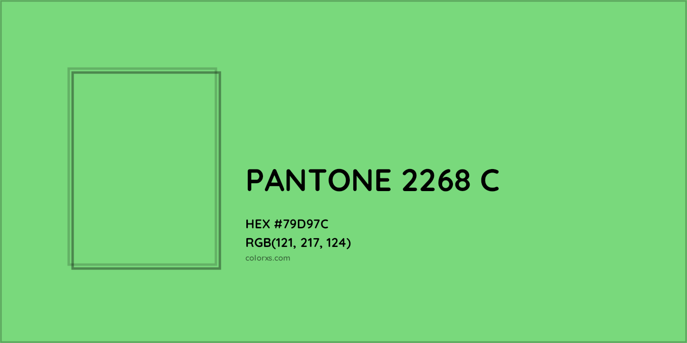 HEX #79D97C PANTONE 2268 C CMS Pantone PMS - Color Code