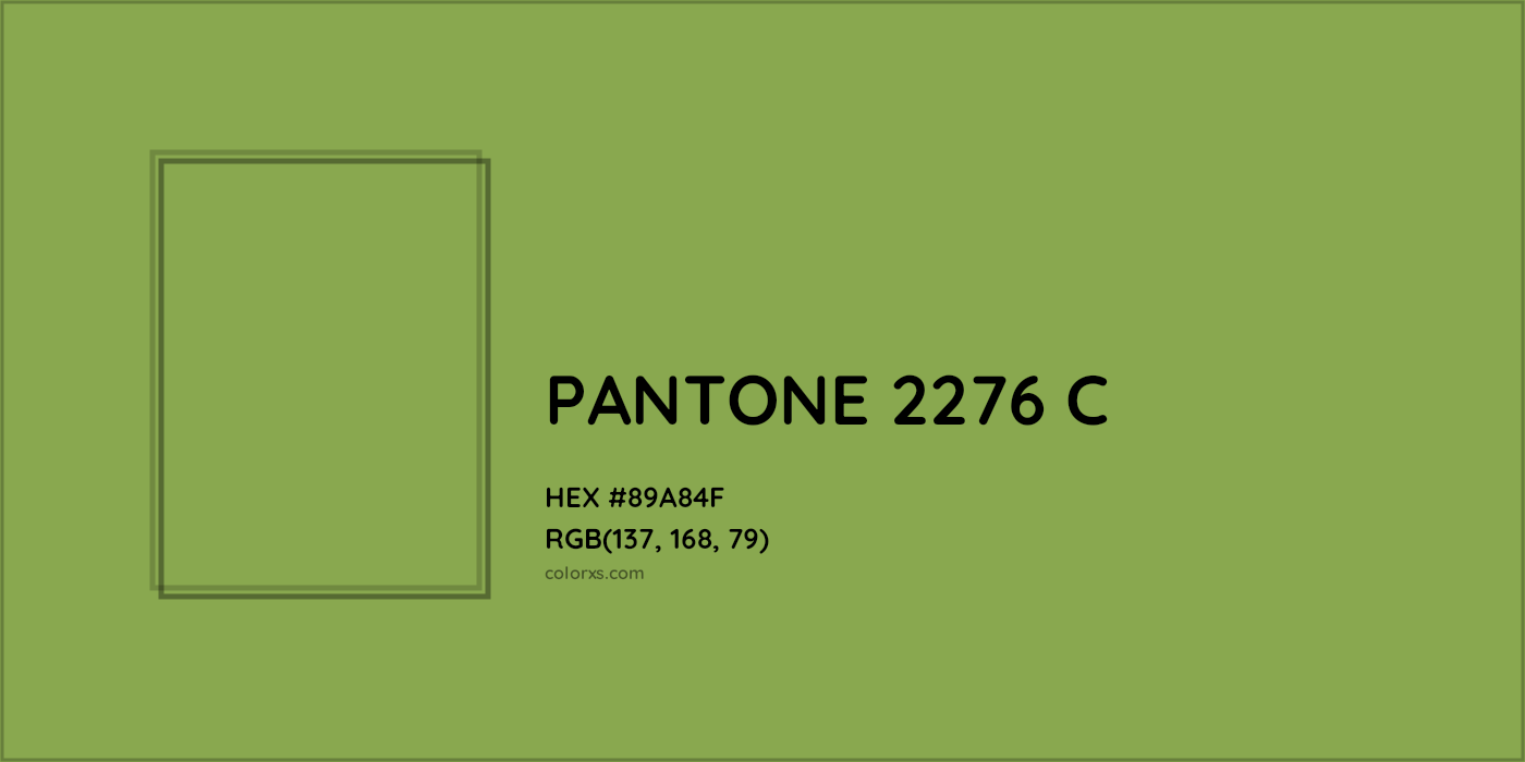 HEX #89A84F PANTONE 2276 C CMS Pantone PMS - Color Code