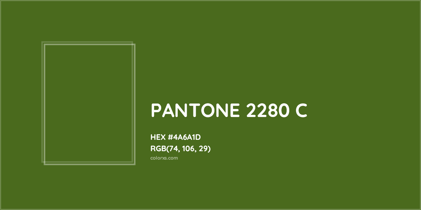 HEX #4A6A1D PANTONE 2280 C CMS Pantone PMS - Color Code