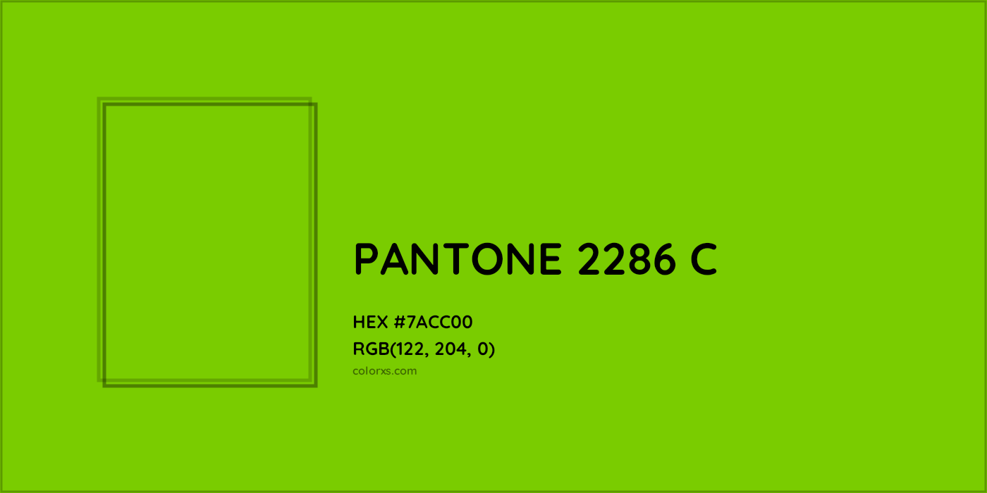 HEX #7ACC00 PANTONE 2286 C CMS Pantone PMS - Color Code