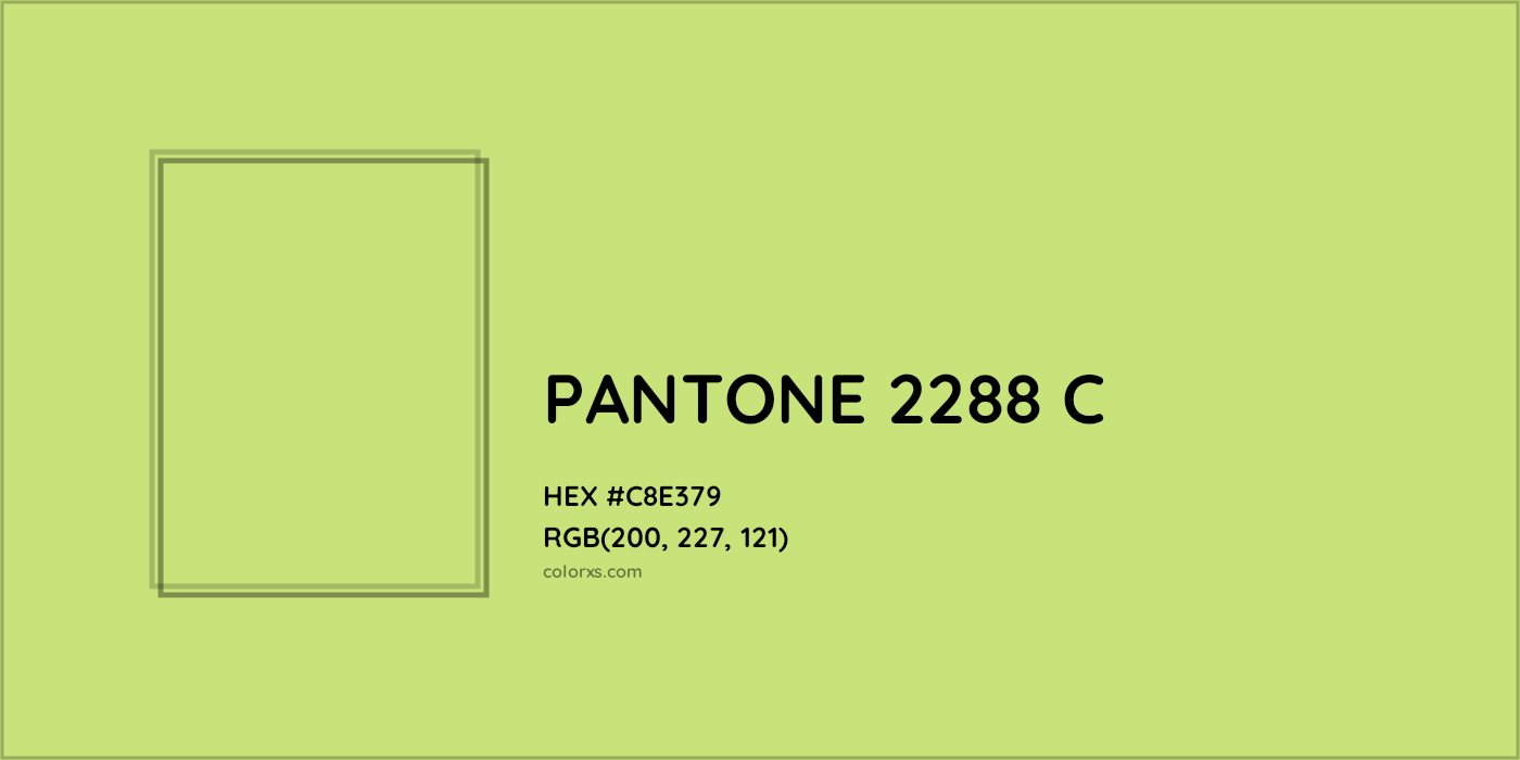 HEX #C8E379 PANTONE 2288 C CMS Pantone PMS - Color Code