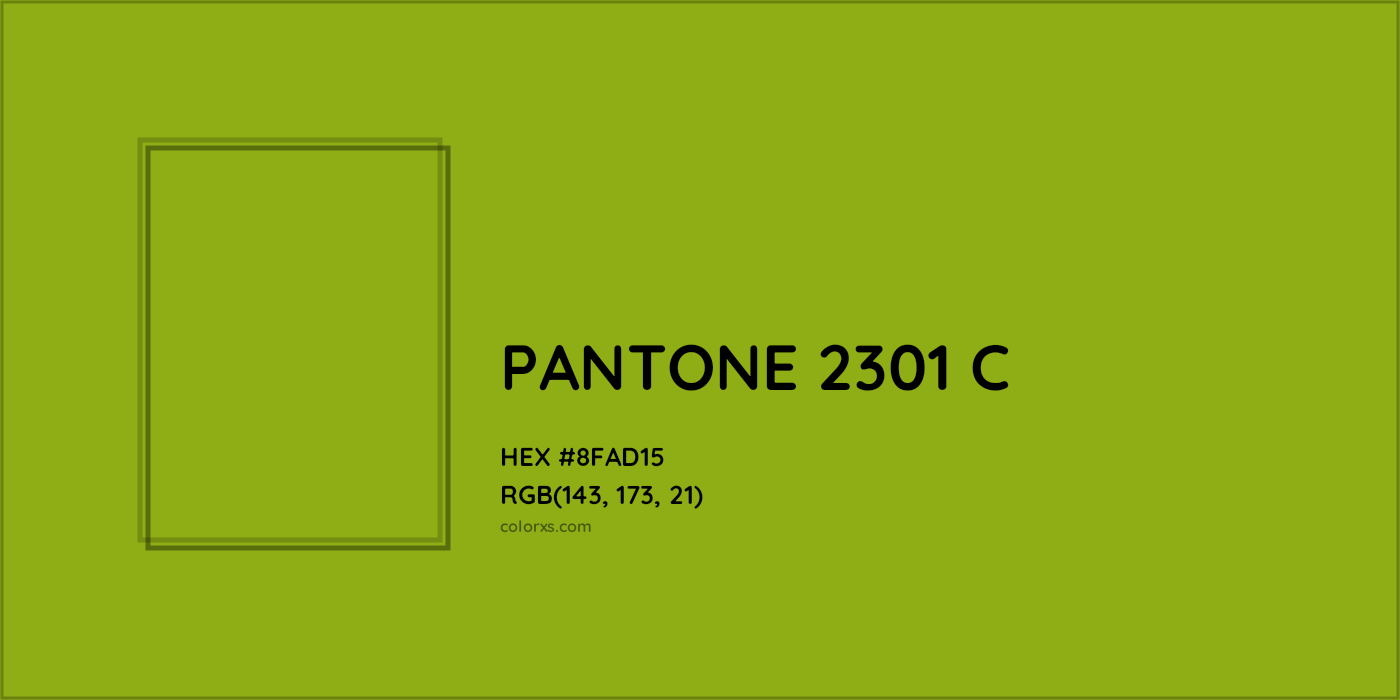 HEX #8FAD15 PANTONE 2301 C CMS Pantone PMS - Color Code