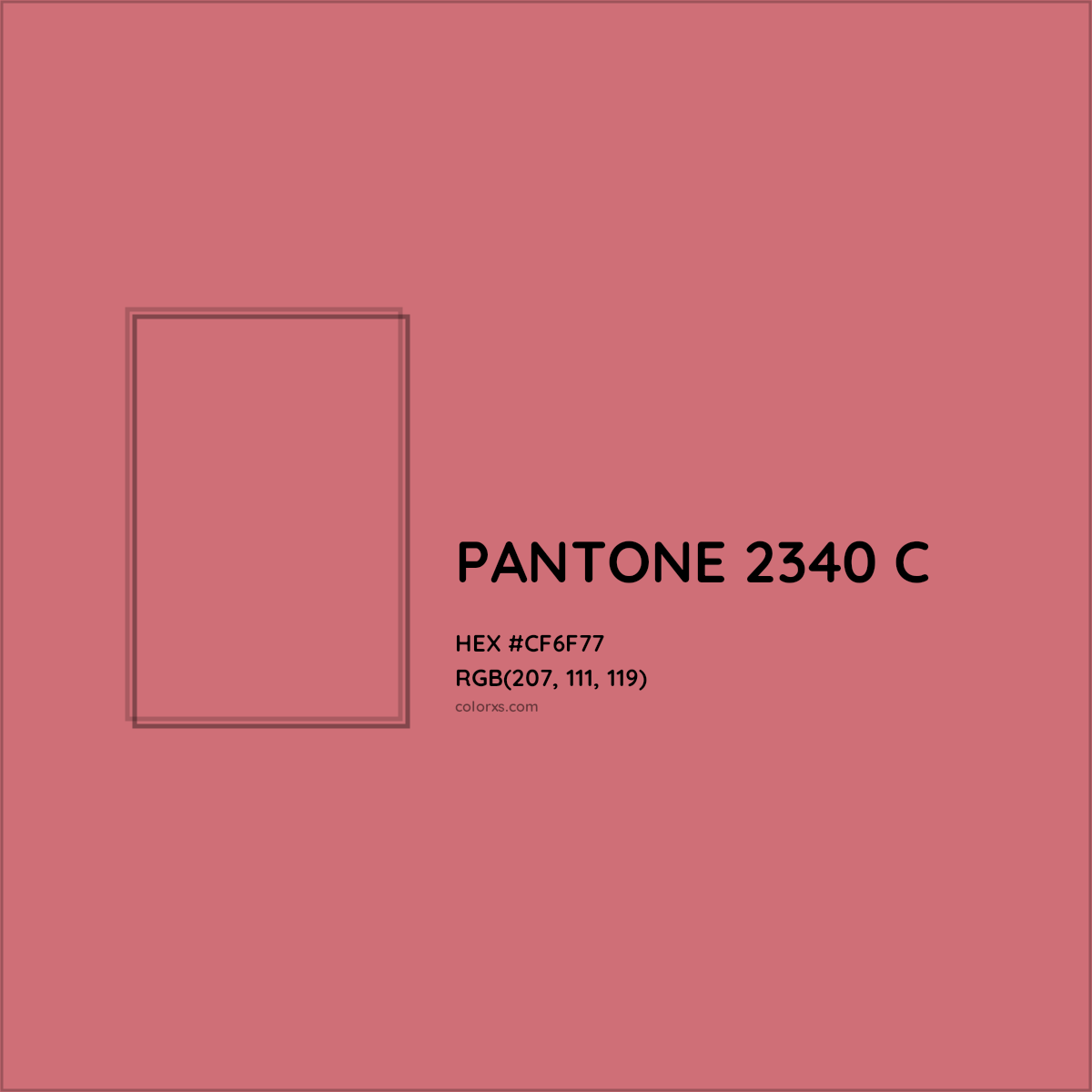 HEX #CF6F77 PANTONE 2340 C CMS Pantone PMS - Color Code