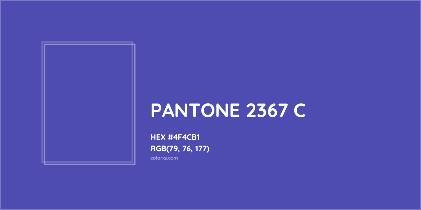 HEX #4F4CB1 PANTONE 2367 C CMS Pantone PMS - Color Code