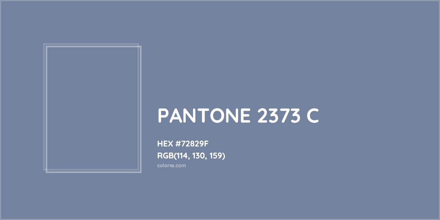 HEX #72829F PANTONE 2373 C CMS Pantone PMS - Color Code