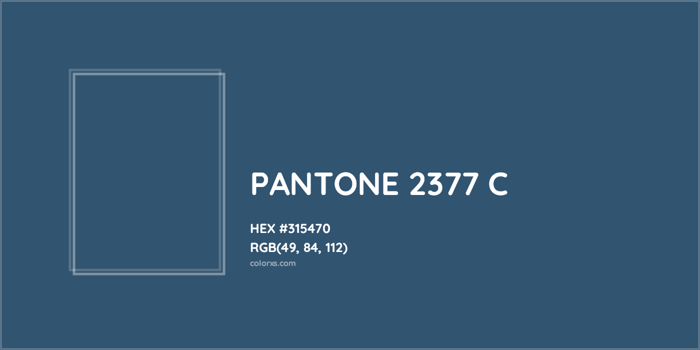 HEX #315470 PANTONE 2377 C CMS Pantone PMS - Color Code