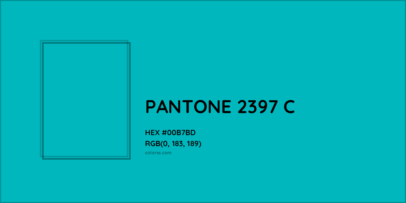 HEX #00B7BD PANTONE 2397 C CMS Pantone PMS - Color Code