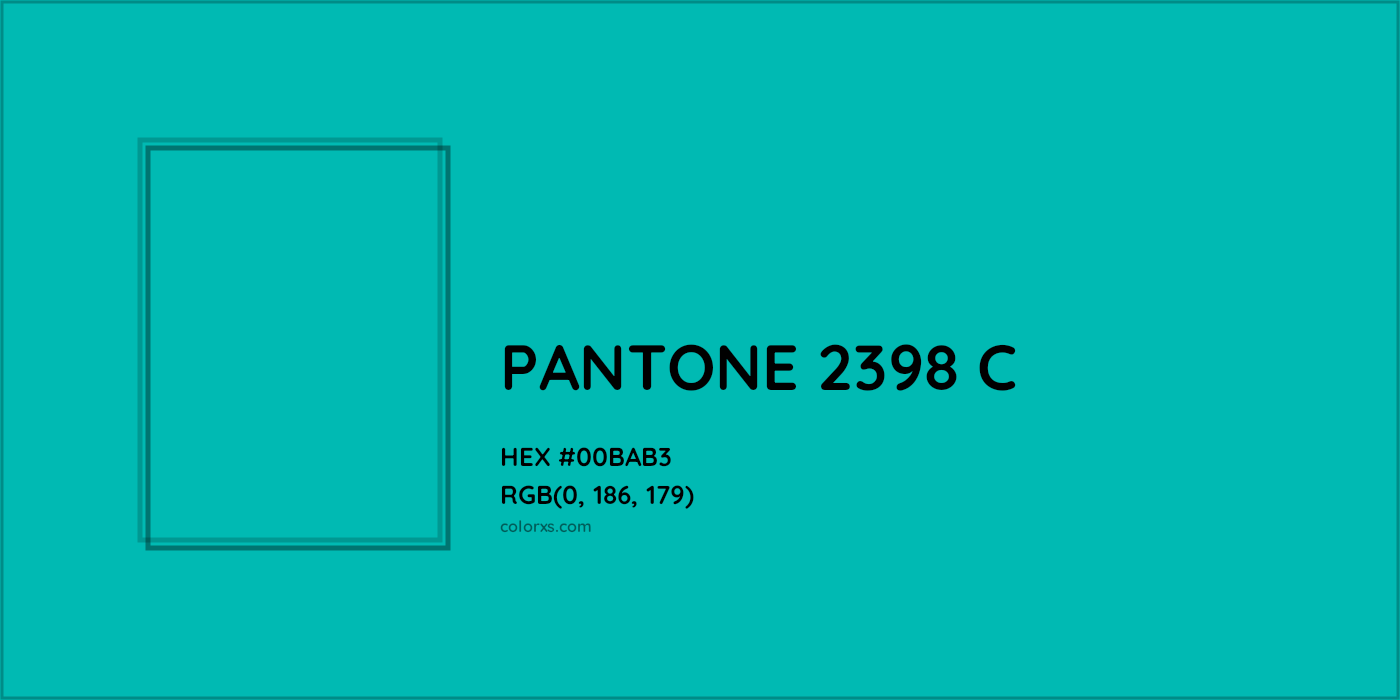 HEX #00BAB3 PANTONE 2398 C CMS Pantone PMS - Color Code
