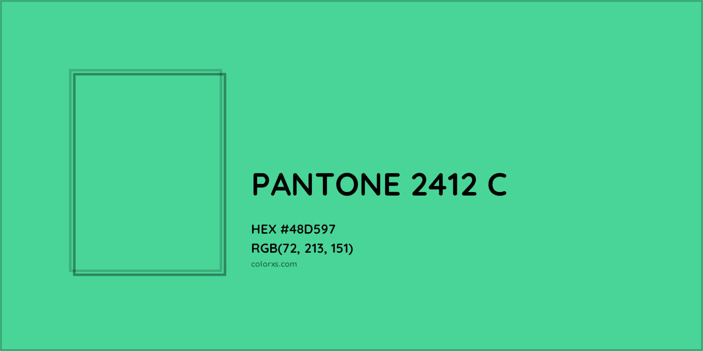 HEX #48D597 PANTONE 2412 C CMS Pantone PMS - Color Code