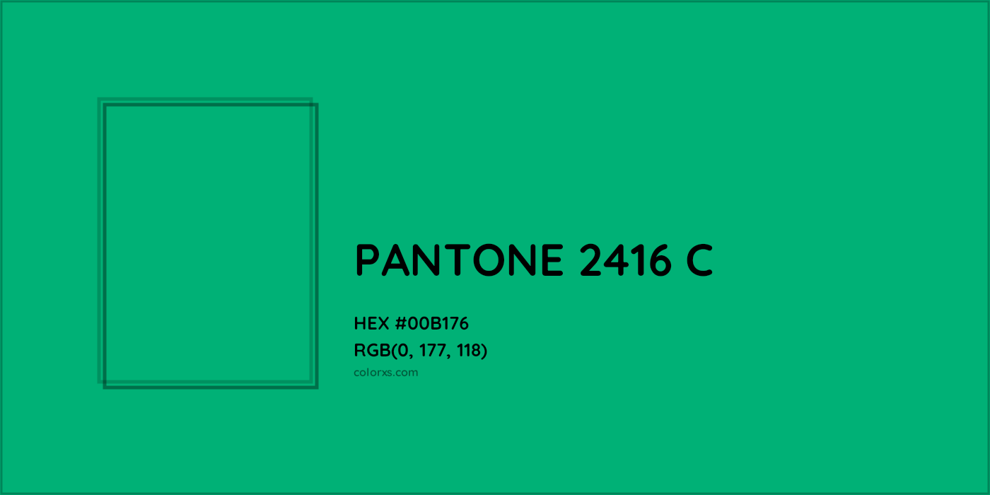 HEX #00B176 PANTONE 2416 C CMS Pantone PMS - Color Code
