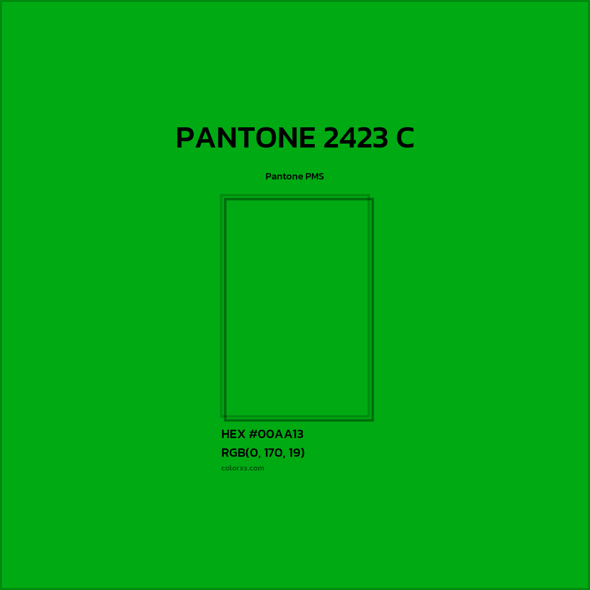 HEX #00AA13 PANTONE 2423 C CMS Pantone PMS - Color Code