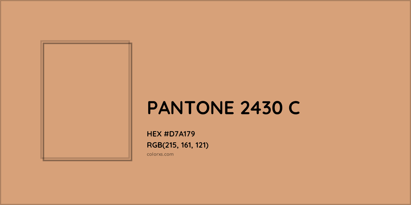 HEX #D7A179 PANTONE 2430 C CMS Pantone PMS - Color Code