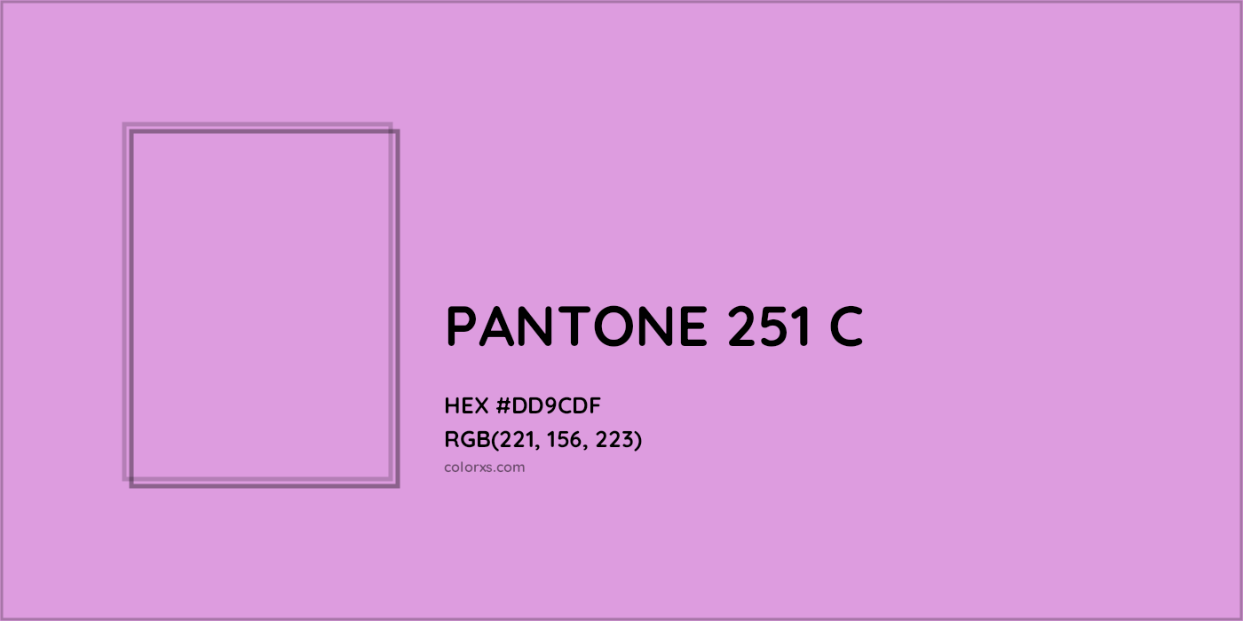 HEX #DD9CDF PANTONE 251 C CMS Pantone PMS - Color Code