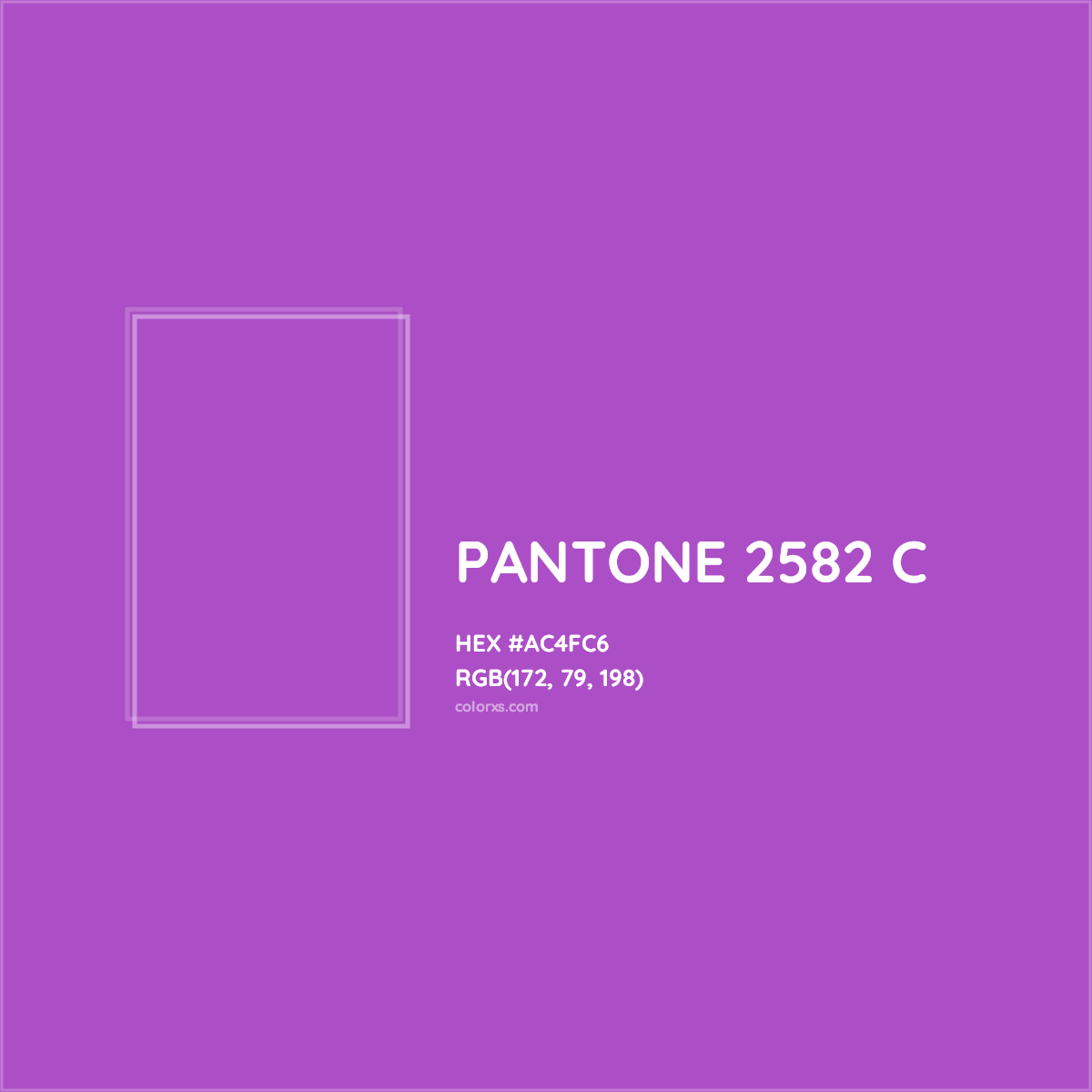 HEX #AC4FC6 PANTONE 2582 C CMS Pantone PMS - Color Code