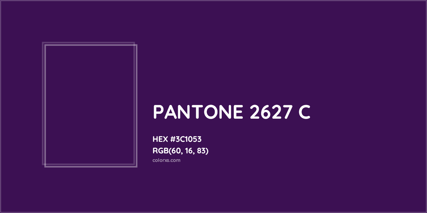 HEX #3C1053 PANTONE 2627 C CMS Pantone PMS - Color Code