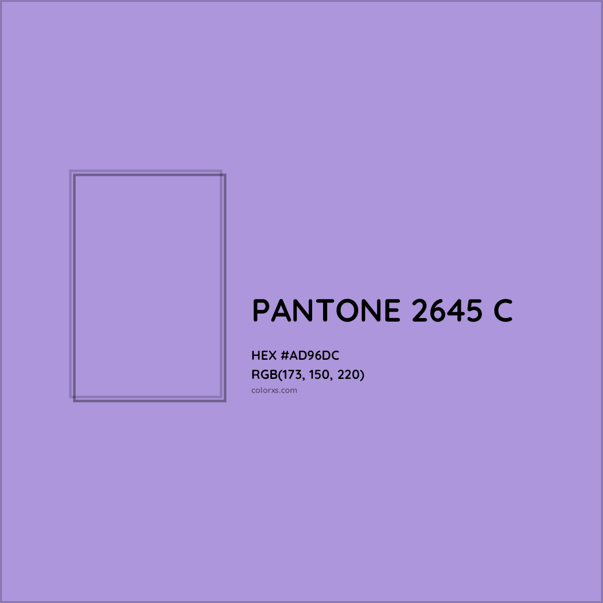 HEX #AD96DC PANTONE 2645 C CMS Pantone PMS - Color Code