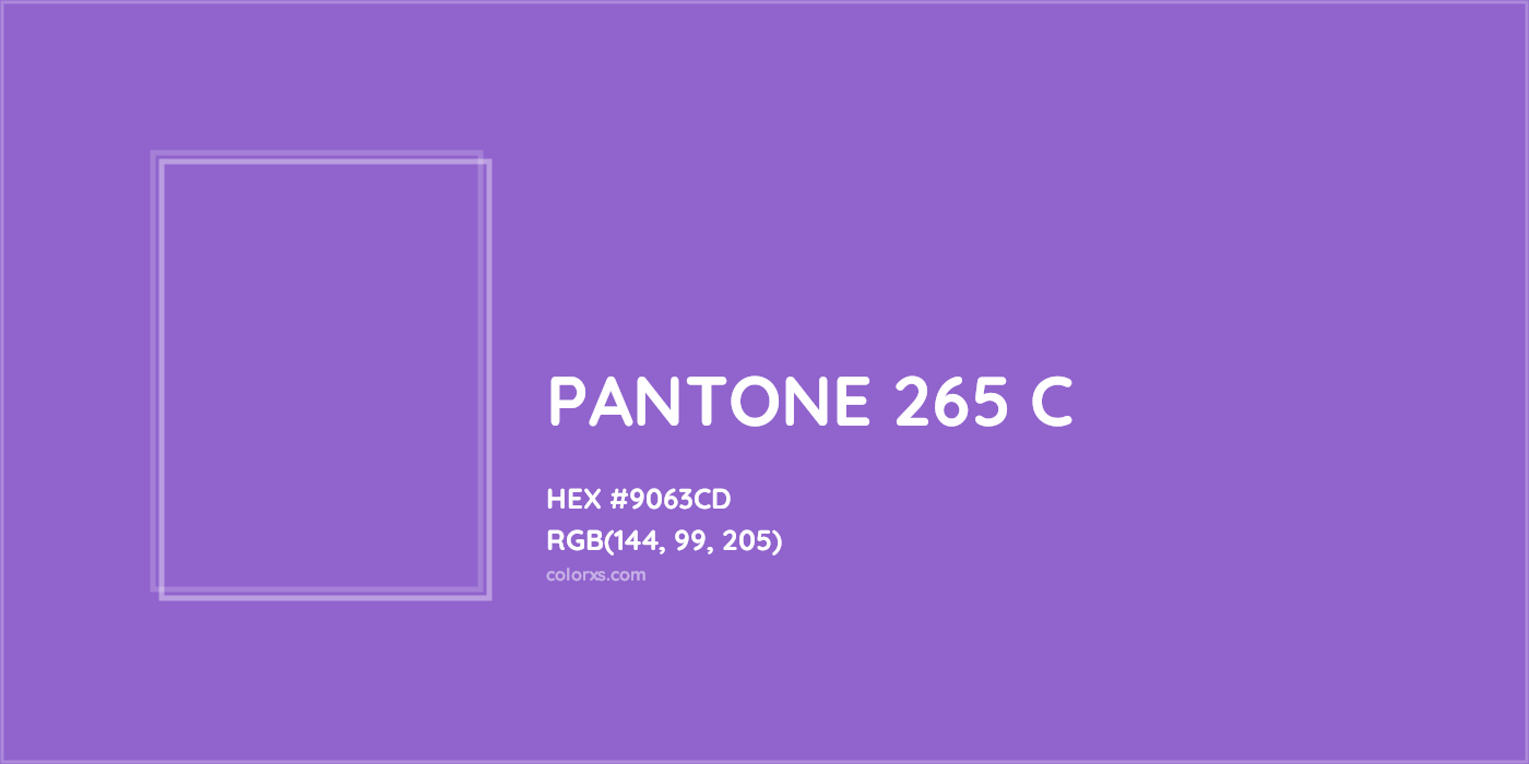 HEX #9063CD PANTONE 265 C CMS Pantone PMS - Color Code