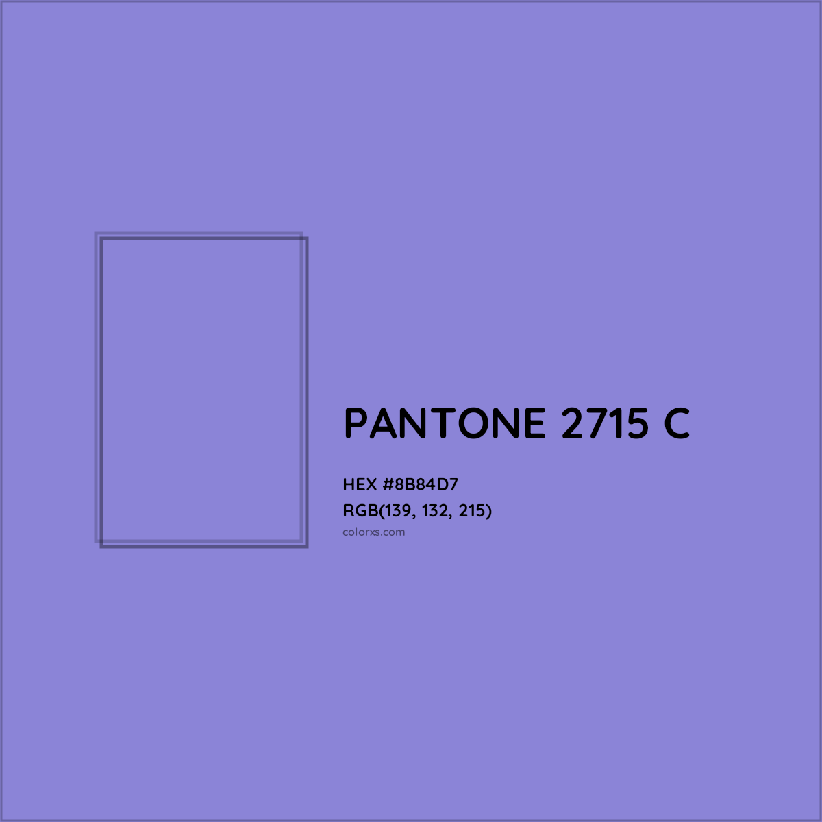 HEX #8B84D7 PANTONE 2715 C CMS Pantone PMS - Color Code