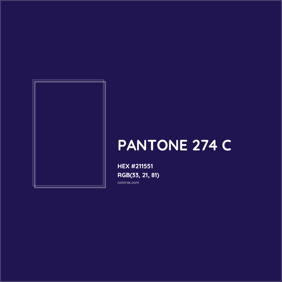 HEX #211551 PANTONE 274 C CMS Pantone PMS - Color Code