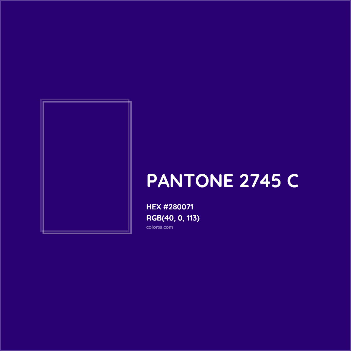 HEX #280071 PANTONE 2745 C CMS Pantone PMS - Color Code