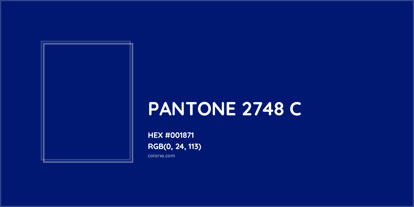 HEX #001871 PANTONE 2748 C CMS Pantone PMS - Color Code