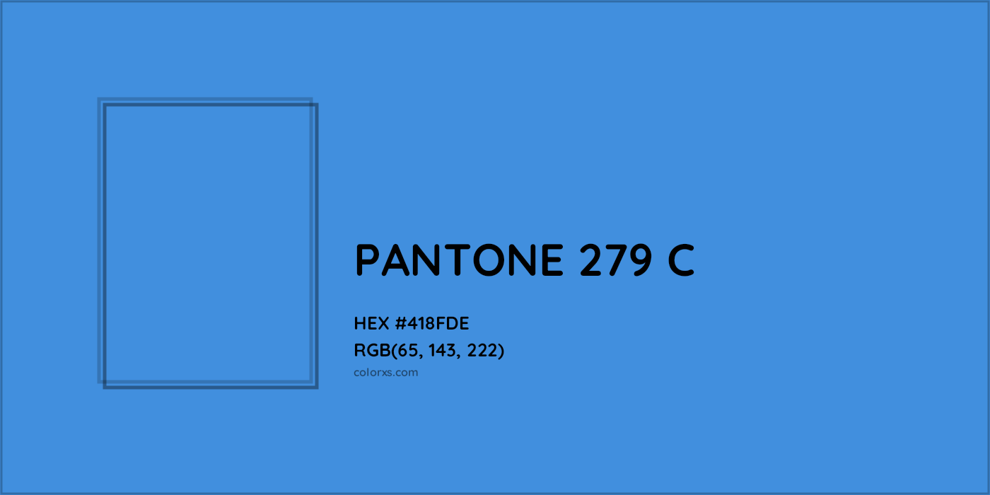 HEX #418FDE PANTONE 279 C CMS Pantone PMS - Color Code