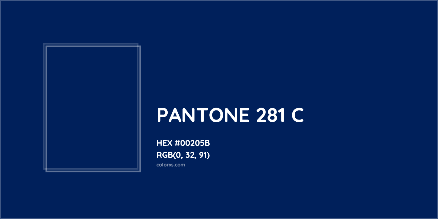 HEX #00205B PANTONE 281 C CMS Pantone PMS - Color Code
