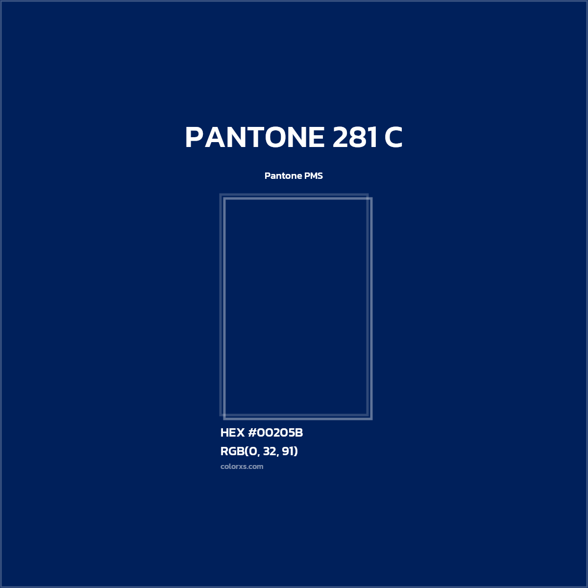 HEX #00205B PANTONE 281 C CMS Pantone PMS - Color Code