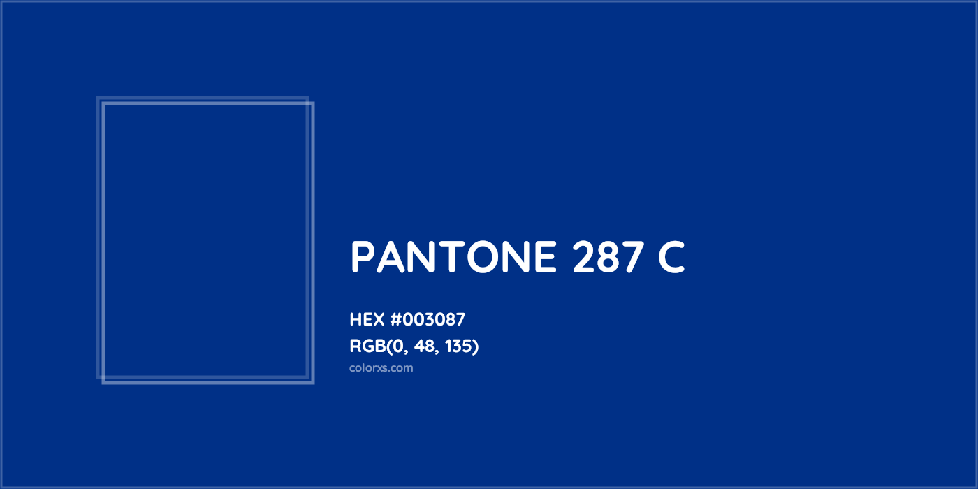 HEX #003087 PANTONE 287 C CMS Pantone PMS - Color Code