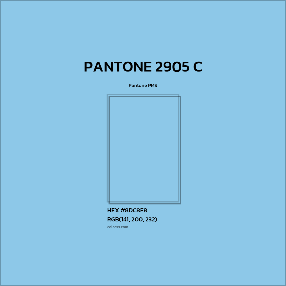 HEX #8DC8E8 PANTONE 2905 C CMS Pantone PMS - Color Code