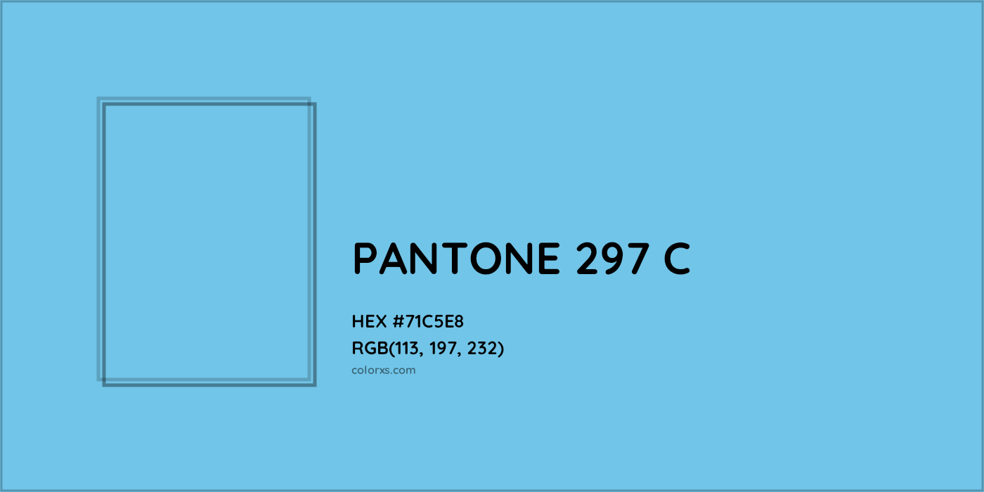 HEX #71C5E8 PANTONE 297 C CMS Pantone PMS - Color Code