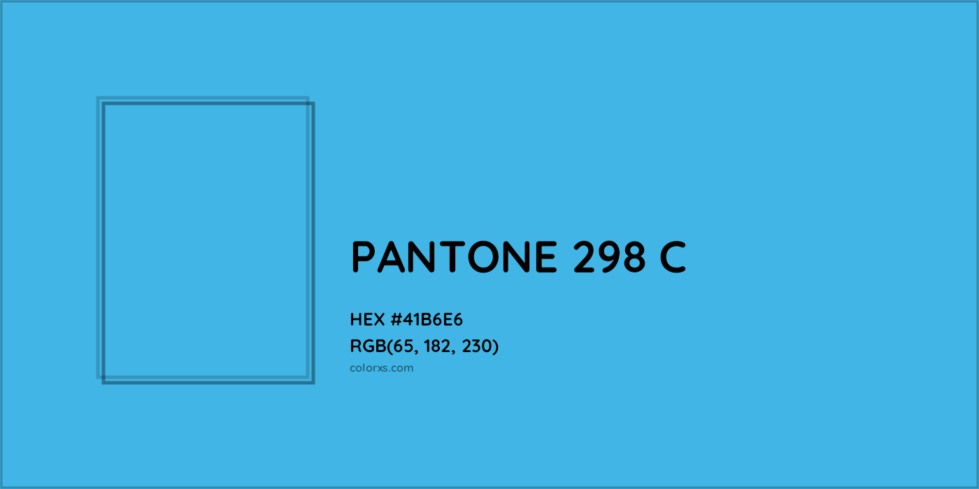 HEX #41B6E6 PANTONE 298 C CMS Pantone PMS - Color Code