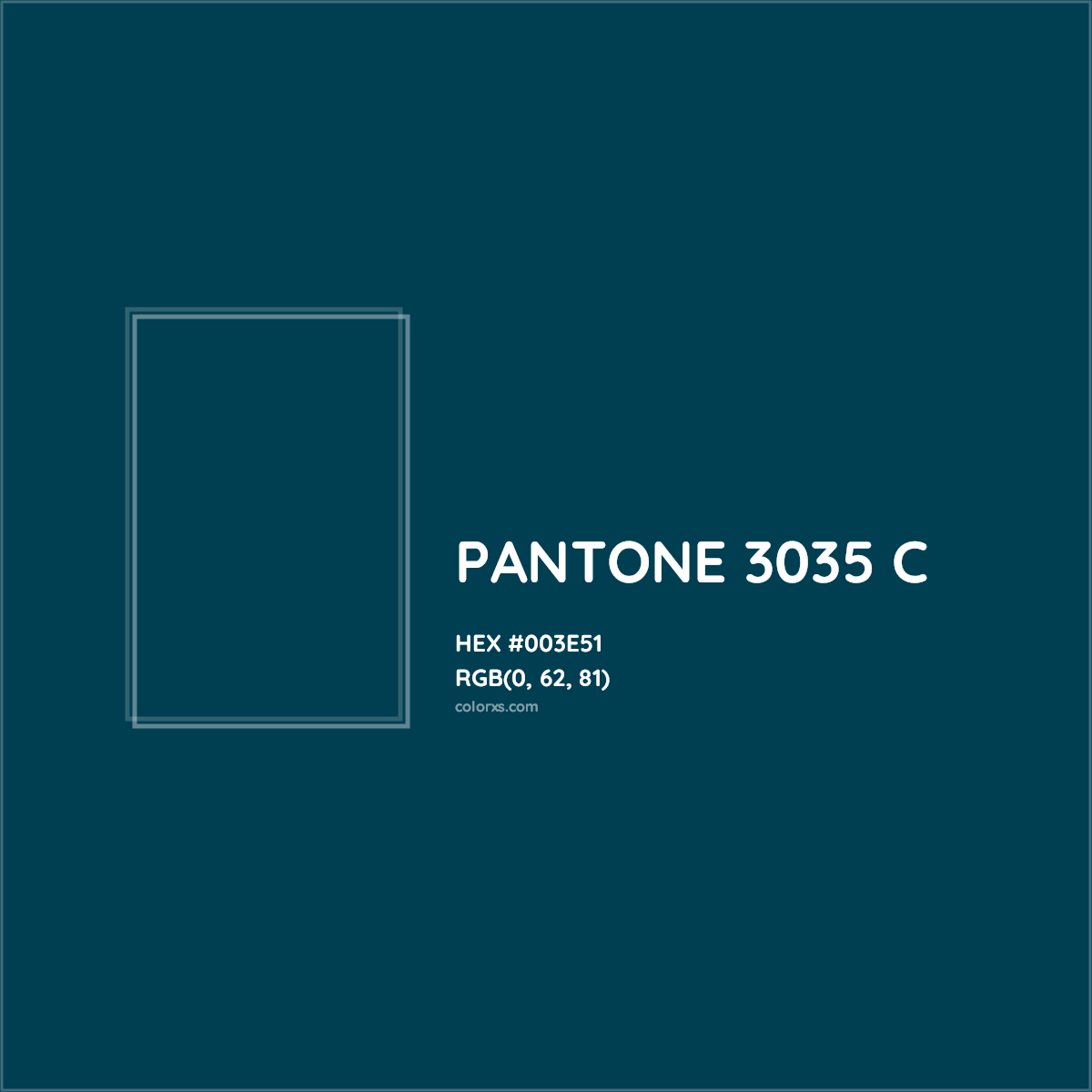 HEX #003E51 PANTONE 3035 C CMS Pantone PMS - Color Code