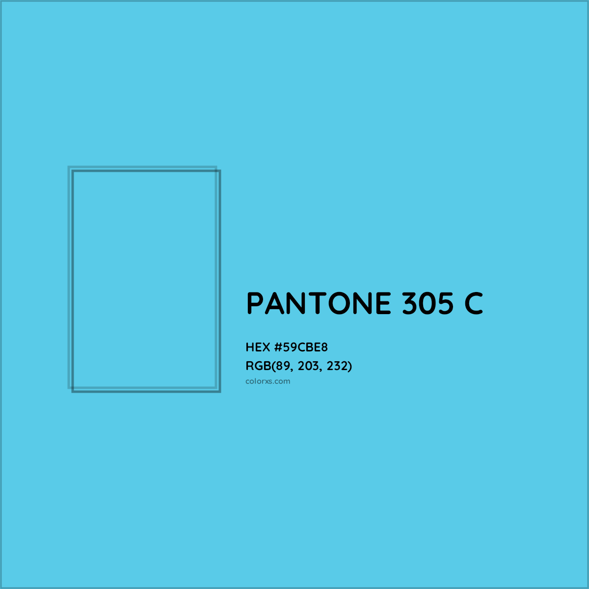 HEX #59CBE8 PANTONE 305 C CMS Pantone PMS - Color Code